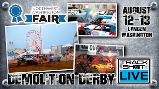 Demolition Derby Rewind Lynden Washington Fair Day 2 Track Shot Live