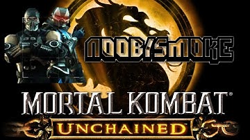 (WTF LORD ONUTS) MK Unchained GamePlay Arcade Mode (Noob/Smoke