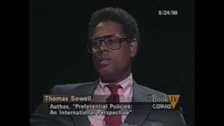 Thomas Sowell on Preferential Policies 3/4 (1990) - Equity Debunked!