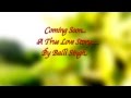 Coming Soon A True Love Story     YouTube sharing