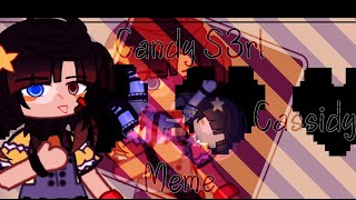 【—FNAF meme】Candy s3rl \/ Cassidy /\ Flash warning⚠! /\ Main AU