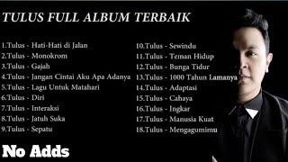 Tanpa Iklan || Tulus  (Full Album) ~ Spotify Top Hits Indonesia 2025 #tulus  #trending2 