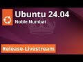 Ubuntu 24.04 Release! - Livestream mit Torsten Franz, Hauke und Jean