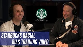 Breakdown of the Starbucks Racial Bias Training Video  Jim Norton & Sam Roberts