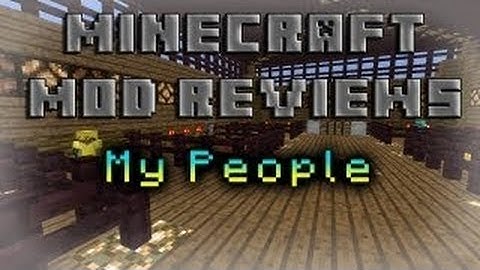 Minecraft mod showcase: My people mod 1.5.2