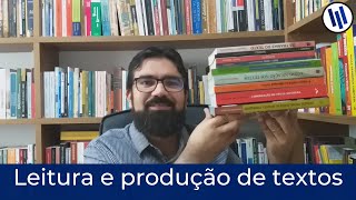 Os melhores livros para ensinar leitura e escrita (textualidade e produção de textos) | Linguística