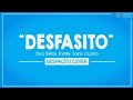 [TRAILER] DESPACITO COVER DESFASITO