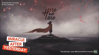 「Vietsub / Lyrics」 Here We Are - GFRIEND