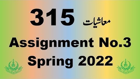 AIOU Code 315 Solved Assignment No.3 Spring 2022