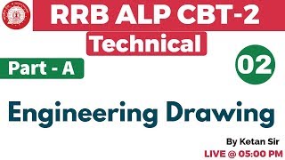 Class 02| RRB ALP CBT-2 Technical | Engineering Drawing  | By Ketan Sir screenshot 1