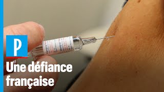 Pourquoi autant de Français anti-vaccins ? «Il faut le lier à la défiance envers les autorités