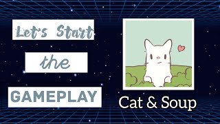 Walkthrough The Game : Cat & Soup [ Cute idle game ] screenshot 5