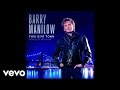 Barry manilow  this is my town audio