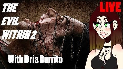 (LIVE) Come watch your girl play The Evil Within 2! Part 3 continued