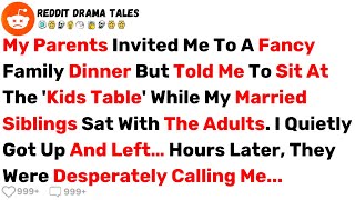Information My Parents Invited Me To A Fancy Family Dinner But Told Me To Sit At The... - Best Reddit Stories Update