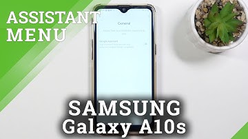How to Turn Off Google Assistant in SAMSUNG Galaxy A10s – Disable Google Feature