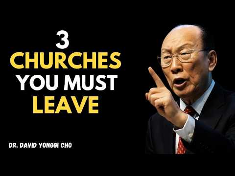 God Revealed the Truth 3 Churches Every Believer Must Leave Immediately | David Yonggi Cho