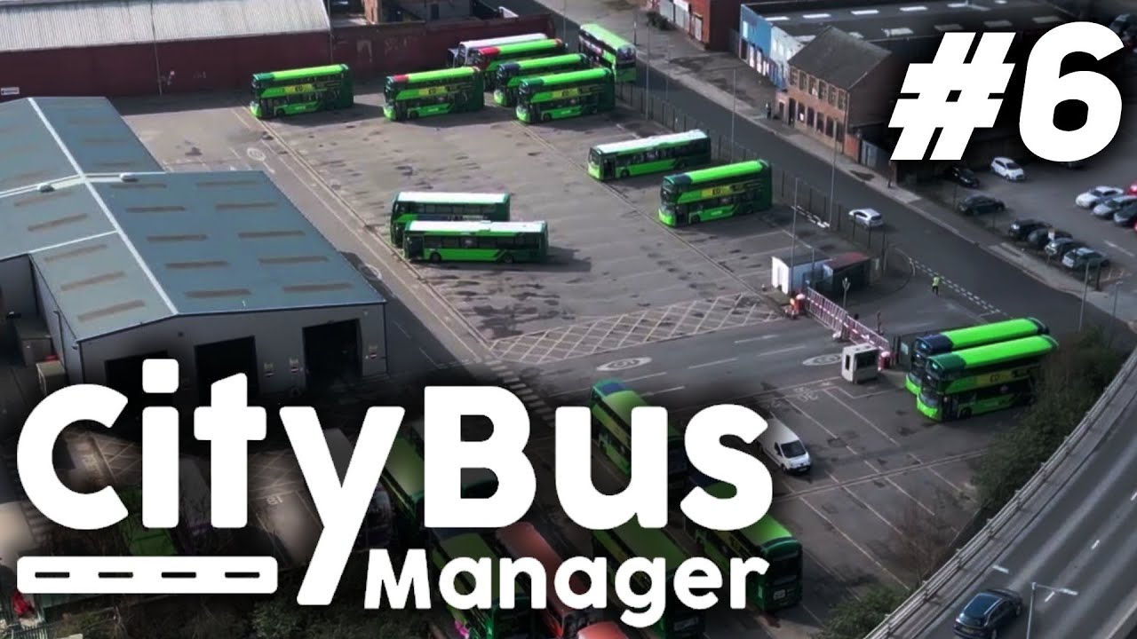 Renovations - City Bus Manager Leeds #6 [PC]