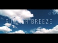 Summer Breeze by Seals and Crofts (jazz version) - Sample Kulture