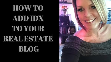 How To Add IDX To Your WordPress Real Estate Blog