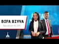 BIFA BIYYAA Adoolessa 18 2017 BIFA BIYYAA Adoolessa 18 2017
