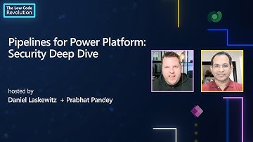 Pipelines for Power Platform: Security Deep Dive