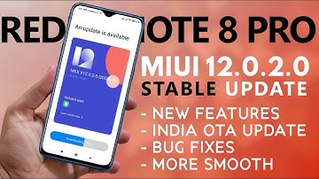 [OTA] MIUI 12.0.2.0 INDIA Stable Update for Redmi Note 8 Pro | MIUI 12 Android 10 OTA Update