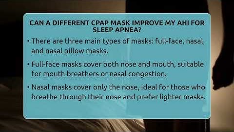 Can A Different CPAP Mask Improve My AHI For Sleep Apnea? - Sleep Apnea Support Network