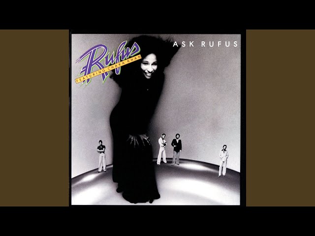 Rufus - Better Days