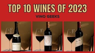 Top 10 Wines of 2023  Wine Spectator