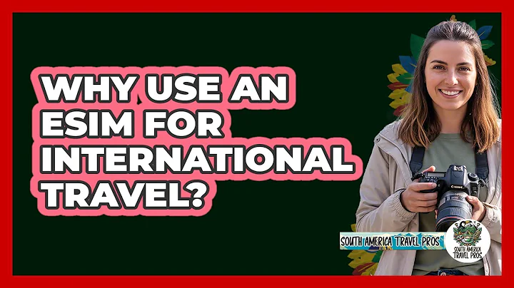 Why Use an eSIM for International Travel?