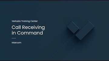 Verkada Intercom | Call Receiving in Command (System User)