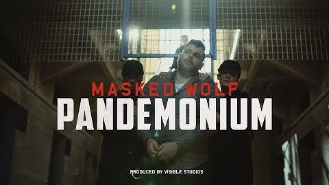 Masked Wolf - Pandemonium (Official Video)