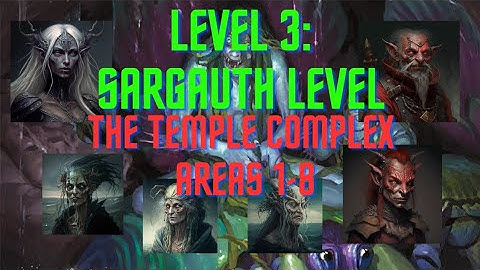 Level 3: Sargauth Level - Areas 1-8 #dnd5e #subscribe #dmguide