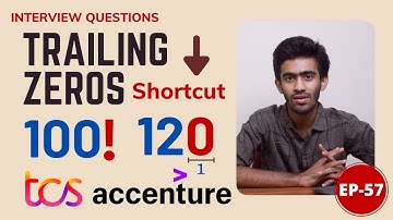 Trailing Zeros - Factorial - O(logN)| Accenture-TCS Coding Question | Daily Dose-57 | Tamil |code io