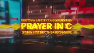 Lilly Wood & The Prick and Robin Schulz - Prayer In C (PaT & MaT Brothers Bootleg) 2019