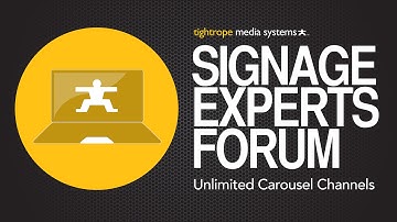 Signage Experts Forum: Unlimited Carousel Channels