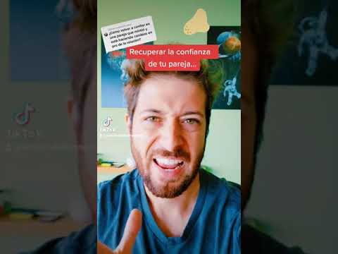 Vídeo: 3 maneres de reconstruir la confiança mútua perduda en una relació