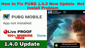 PUBG MOBILE 1.4 0 UPDATE NOT INSTALLED PROBLEM | HOW TO UPDATE PUBG MOBILE 1.4.0 VERSION .