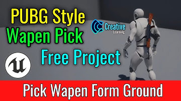 Unreal Engine Wapend Pick form Ground PUBG Style | Free Project Download by Croding Bangla YT