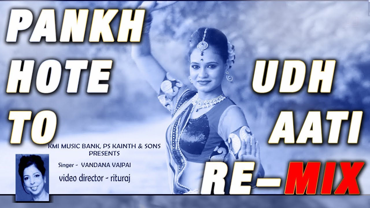 Pankh Hote To Udh Aati Remix  Lata Mangeshkar  KMI  classic dance remix