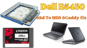 Dell Latitude E 5430 & 5420 How To Change Hdd To Ssd And how to fix 2nd Hdd in caddy