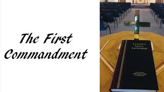 Catechism Tuesday: The First Commandment Net Worth