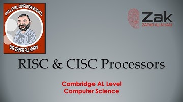RISC and CISC | A Level | By ZAK