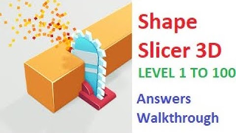 Shape Slicer 3D Level 1 to 100 Compilation(Answers Walkthrough)