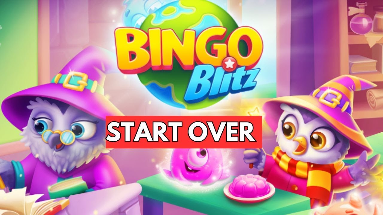 How to Start Over in Bingo Blitz 2024?