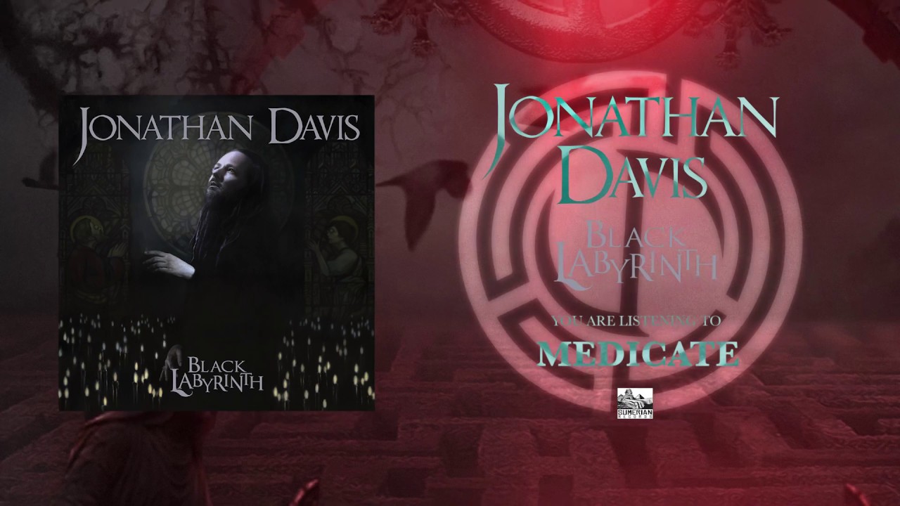 JONATHAN DAVIS - Medicate - YouTube