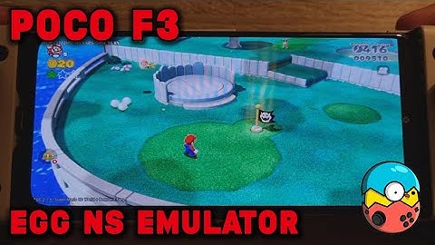 Poco F3 / SD 870 - Super Mario 3D World + BF / Crash Bandicoot N.Sane Trilogy - EGG NS 2.1.6 - Test