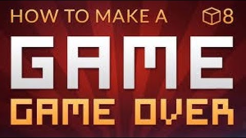 Como crear un videojuego en Unity #8 - Game Over