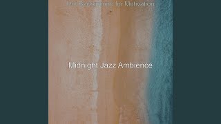 Vivacious Bossa - Vibe for Focusing
